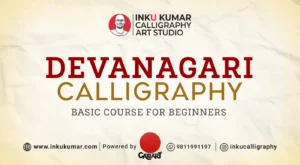 Student learning the fundamentals of Devanagari calligraphy in a beginner calligraphy course in Delhi by Inku Kumar.