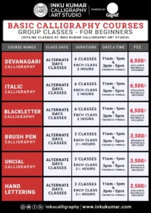 Image showing beginner calligraphy courses offered by Inku Kumar Calligraphy Art Studio, Delhi NCR — featuring Devanagari, Italic, Blackletter, Brush Pen, Uncial, and Hand Lettering styles with flexible schedules, timings, and exclusive materials.