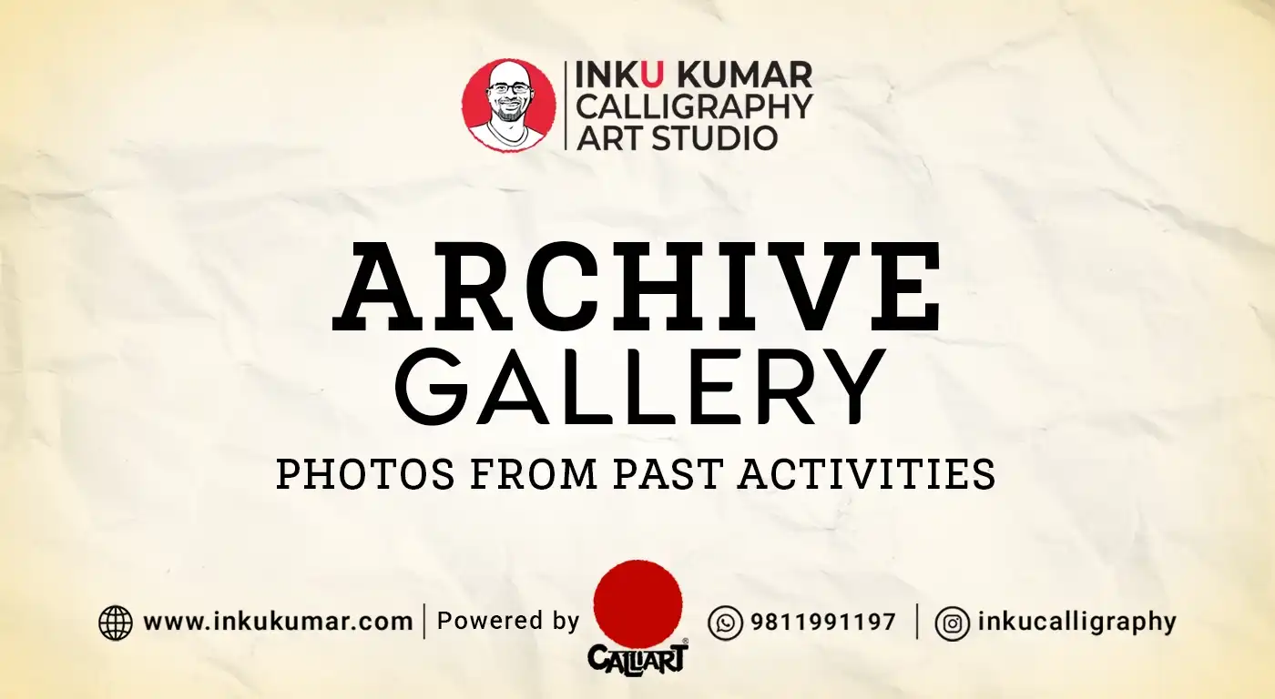 Calligraphy archive banner showing old courses, workshops, and photo gallery at Inku Kumar Studio