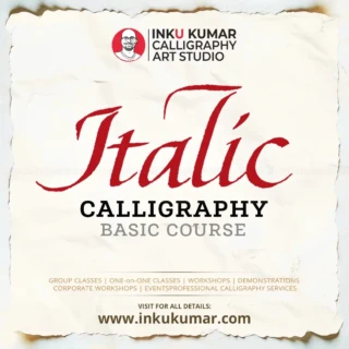 Master Italic calligraphy style in Delhi with expert guidance from Inku Kumar. Italic Calligraphy Basic Course poster showing elegant red italic lettering and course information by Inku Kumar in Delhi India.